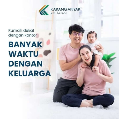 Keuntungan Memiliki Rumah Di Karang Anyar Residence 2